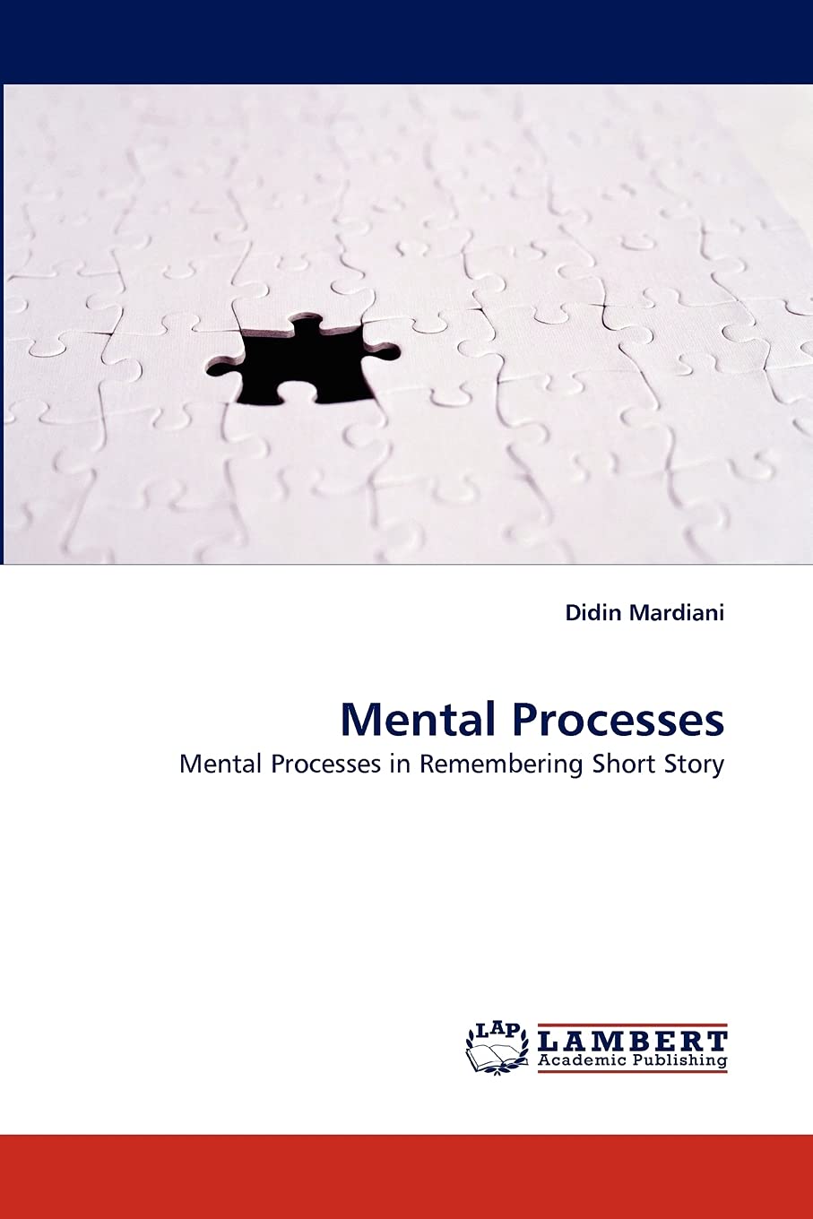 Mental Processes: Mental Processes in Remembering Short Story,Used