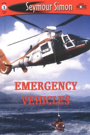 SeeMore Readers: Emergency Vehicles  Level 1 (SeeMore Readers, SEMR)