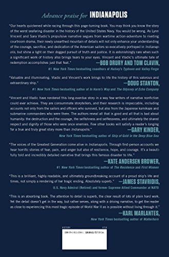 Indianapolis: The True Story of the Worst Sea Disaster in U.S. Naval History and the FiftyYear Fight to Exonerate an Innocent M,New