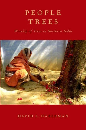People Trees: Worship Of Trees In Northern India