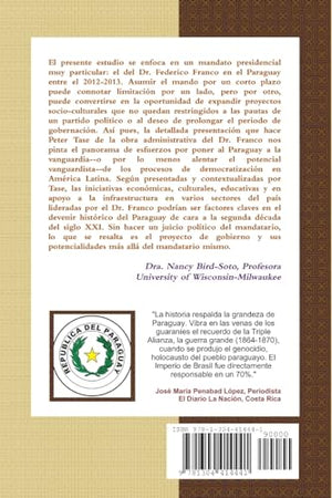 EL DR. FEDERICO FRANCO Y SU MANDATO PRESIDENCIAL EN LA HISTORIA DEL PARAGUAY (Spanish Edition),Used