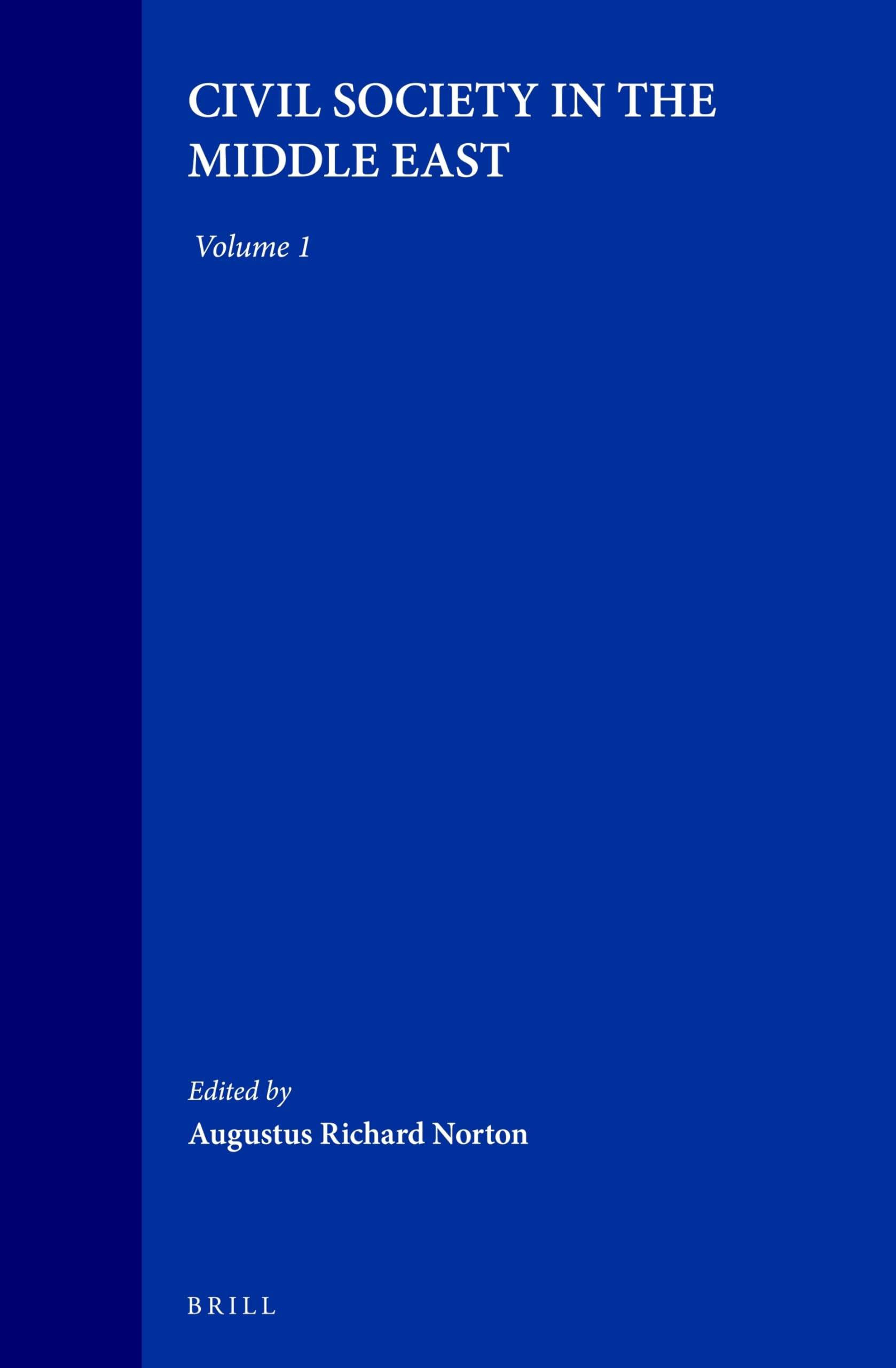 Civil Society in the Middle East (001) (Social, Economic and Political Studies of the Middle East, Vol 50),Used