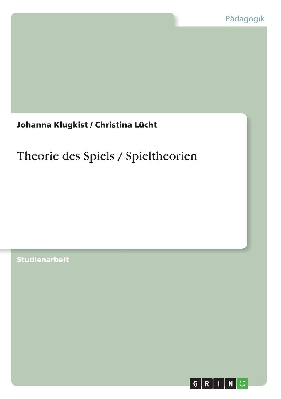 Theorie des Spiels / Spieltheorien (German Edition),Used