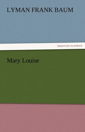 Mary Louise,Used