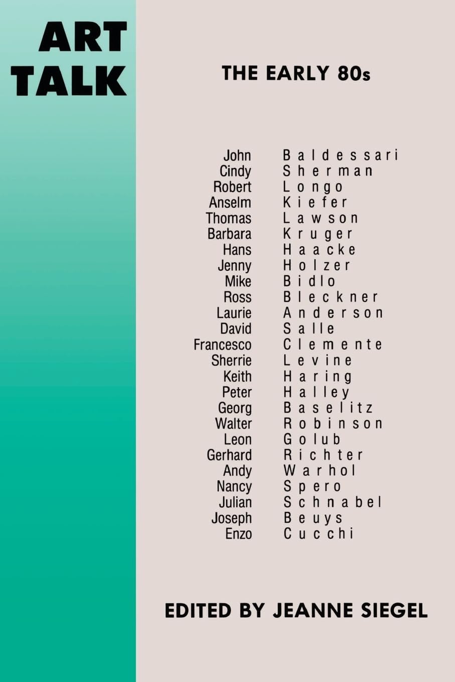 Art Talk: The Early 80S (Da Capo Paperback)