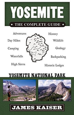 Yosemite: The Complete Guide: Yosemite National Park (Color Travel Guide),Used
