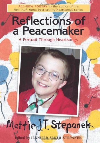 Reflections of a Peacemaker: A Portrait Through Heartsongs,New
