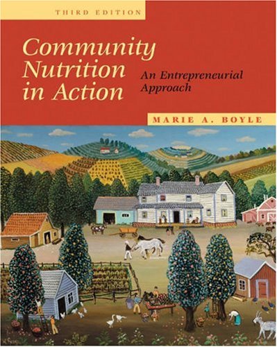 Community Nutrition in Action: An Entrepreneurial Approach (with InfoTrac),Used