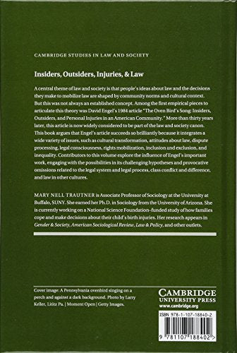 Insiders, Outsiders, Injuries, and Law: Revisiting 'The Oven Bird's Song' (Cambridge Studies in Law and Society),Used