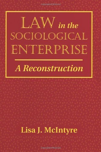 Law In The Sociological Enterprise: A Reconstruction,Used