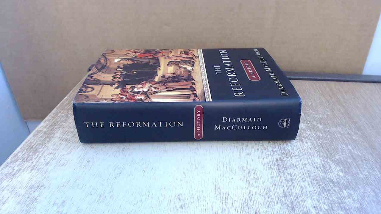 The Reformation: A History,Used