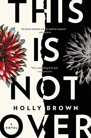 This Is Not Over: A Novel,Used