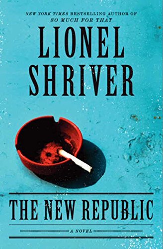 The New Republic: A Novel,Used