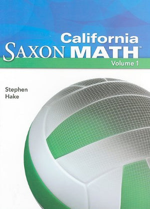 Student Edition 2008: Vol. 1 (Saxon Math 6),Used