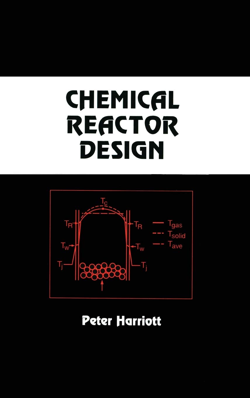 Chemical Reactor Design (Chemical Industries),Used