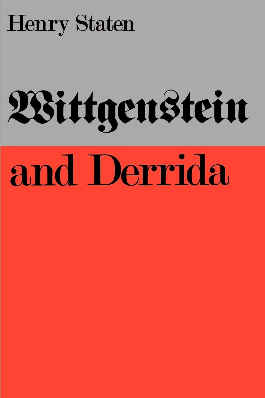 Wittgenstein and Derrida,New