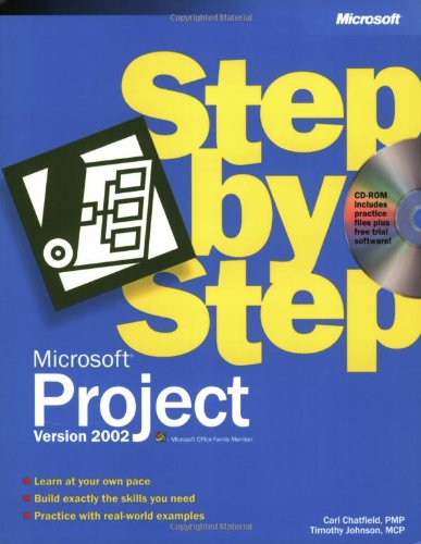 Microsoft Project Version 2002 Step by Step (CpgStep by Step),Used