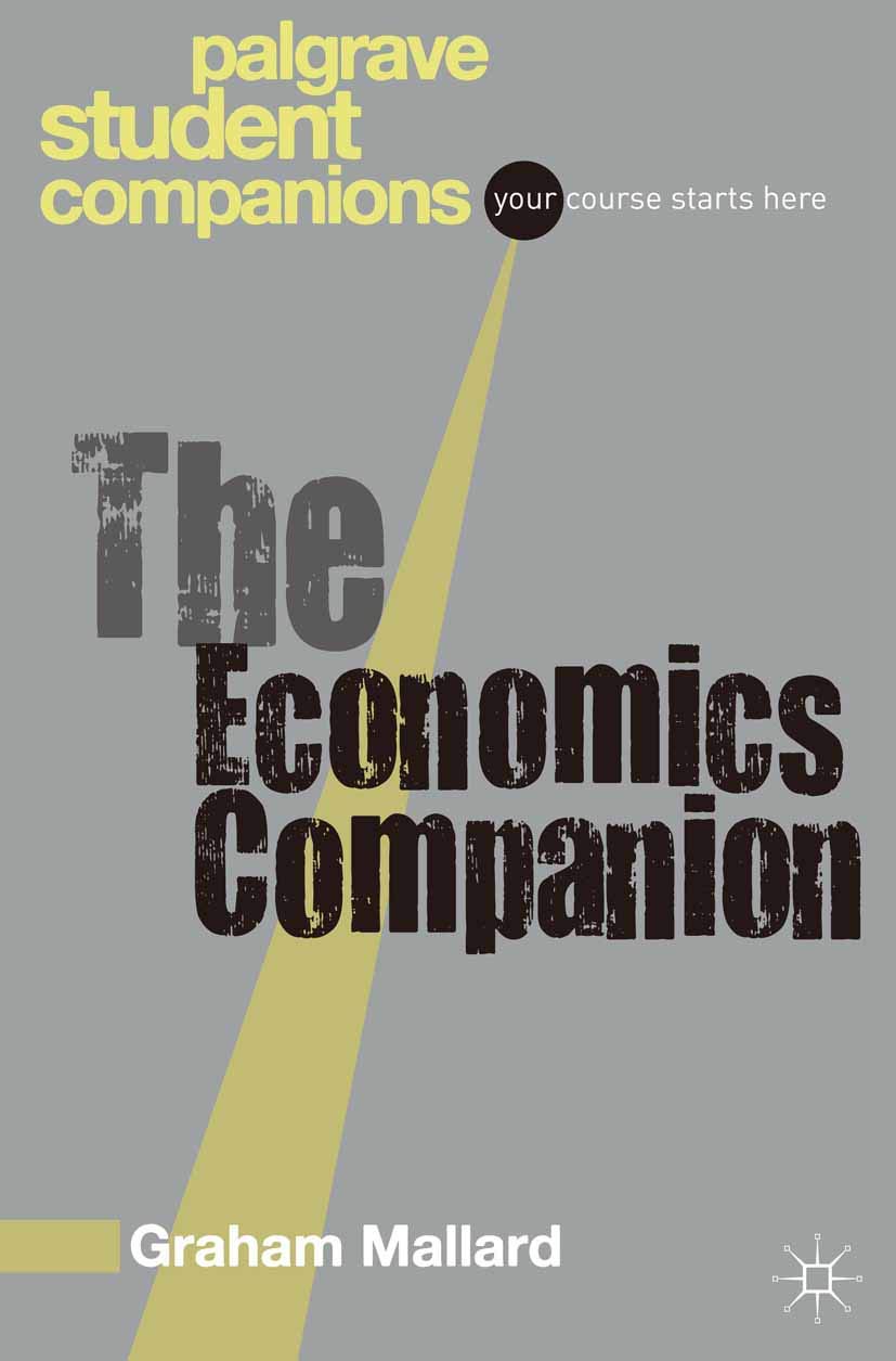 The Economics Companion (Macmillan Student Companions Series, 2)