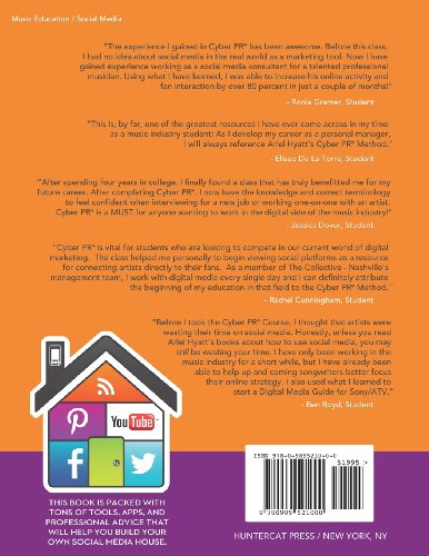 Cyber PR for Musicians: Tools, Tricks & Tactics for Building Your Social Media House,Used