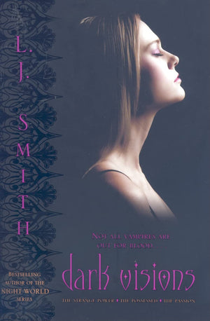 Dark Visions: The Strange Power; The Possessed; The Passion,New