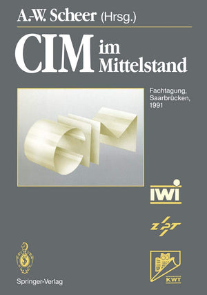 Cim Im Mittelstand: Fachtagung, Saarbrcken, 20.21. Februar 1991 (German Edition),Used