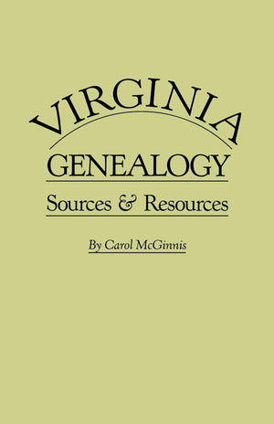 Virginia Genealogy: Sources & Resources,Used