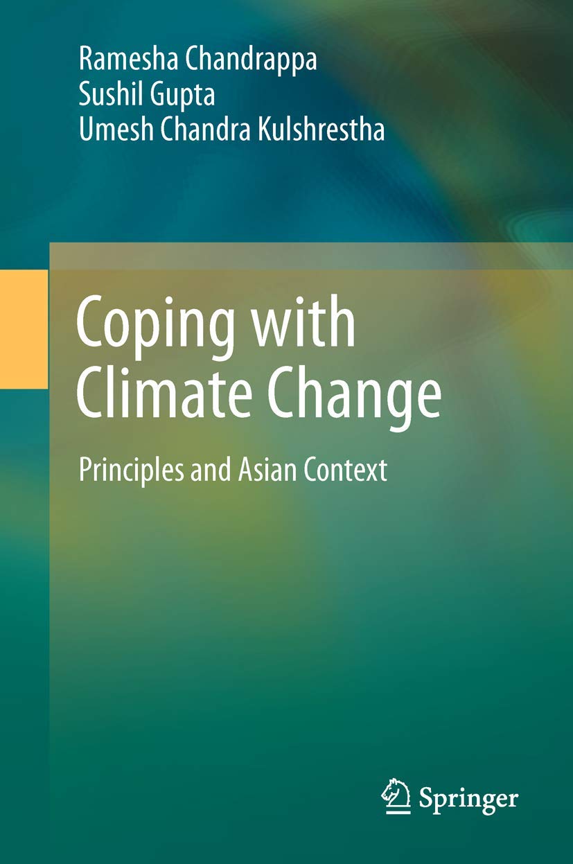 Coping with Climate Change: Principles and Asian Context,New
