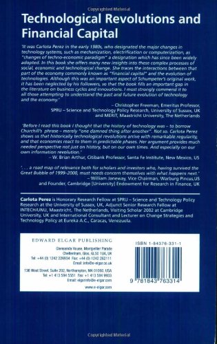 Technological Revolutions and Financial Capital: The Dynamics of Bubbles and Golden Ages,Used