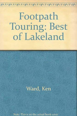 The Best of Lakeland (Footpath Touring),Used