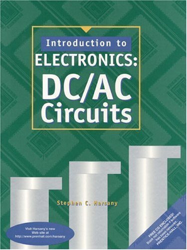 Introduction to Electronics: Dc/Ac Circuits,Used