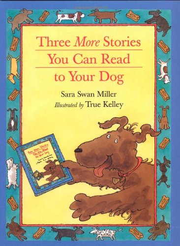 Three More Stories You Can Read to Your Dog,Used
