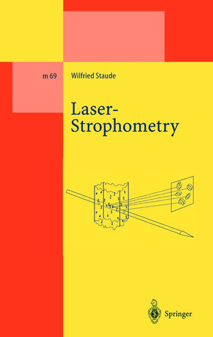 LaserStrophometry: HighResolution Techniques for Velocity Gradient Measurements in Fluid Flows (Lecture Notes in Physics Monog,Used