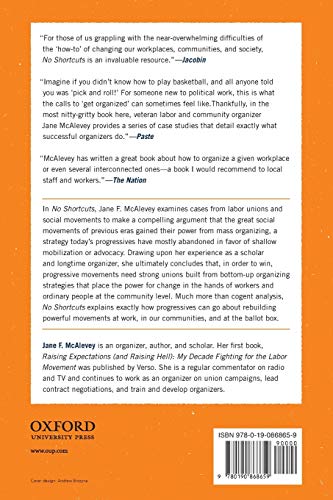 No Shortcuts: Organizing For Power In The New Gilded Age,Used