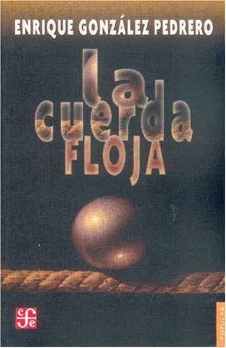 La cuerda floja (Spanish Edition),New