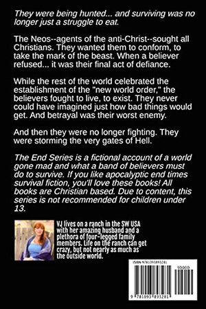 Embracing The End: Book 3 in The Survival of the End Time Remnants,Used