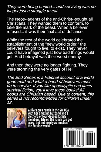 Embracing The End: Book 3 in The Survival of the End Time Remnants,Used