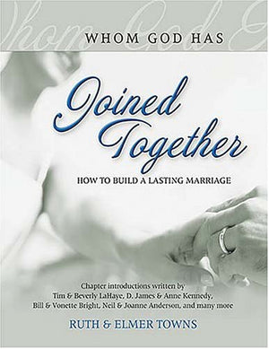 Joined Together: How to Build a Lasting Marriage,Used