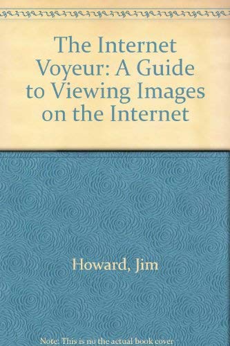 The Internet Voyeur,Used