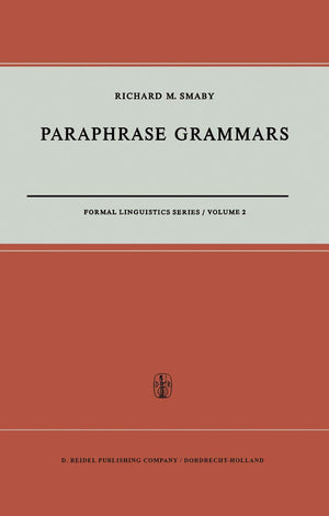 Paraphrase Grammars (Formal Linguistics Series, 2),Used
