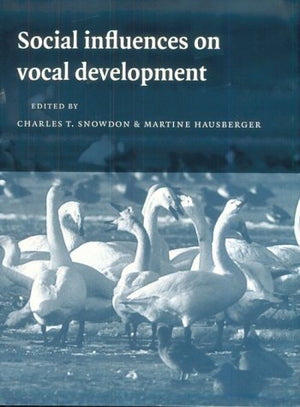 Social Influences on Vocal Development,Used
