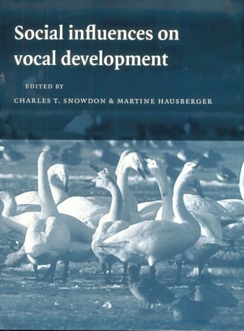 Social Influences on Vocal Development,Used