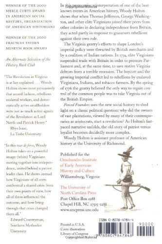 Forced Founders: Indians, Debtors, Slaves, and the Making of the American Revolution in Virginia (Published by the Omohundro Ins,Used