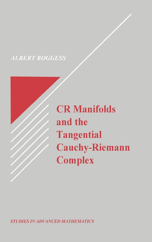 Cr Manifolds And The Tangential Cauchyriemann Complex (Studies In Advanced Mathematics),Used