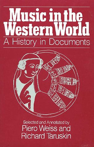 Music In The Western World: A History In Documents-used