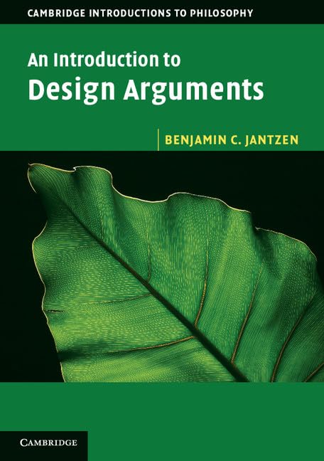 An Introduction to Design Arguments (Cambridge Introductions to Philosophy),Used