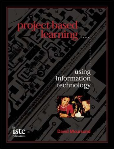 ProjectBased Learning: Using Information Technology,Used