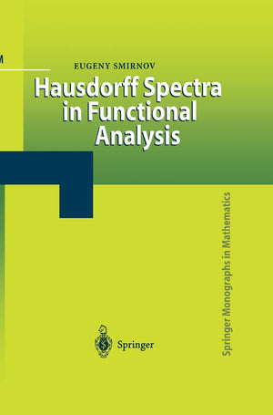Hausdorff Spectra in Functional Analysis,Used