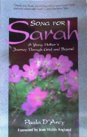 Song for Sarah: A Young Mother's Journey Through Grief and Beyond,Used