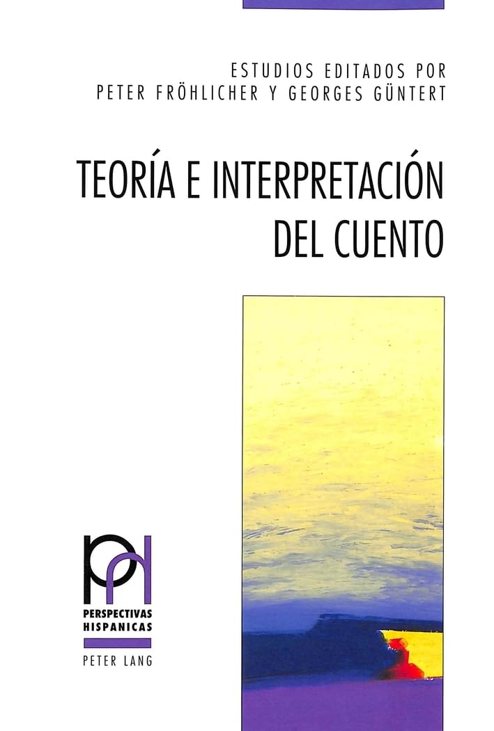 Teora e interpretacin del cuento: 2a edicin, revisada (Perspectivas Hispnicas) (Spanish Edition),Used