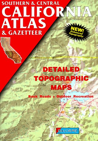 Southern California Atlas & Gazetteer (Delorme Atlas & Gazetteer),Used